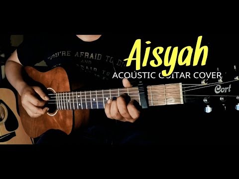 Aisyah Istri Rasulullah (Acoustic Cover) | Easy Fingerstyle Guitar