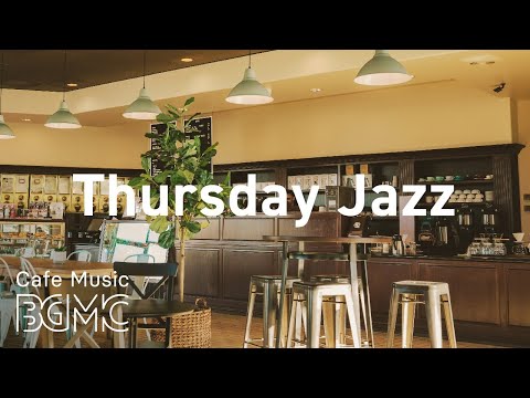 Thursday Jazz: Relaxing Jazzy Hip Hop Music – Slow Jazz for Work and Study to Concentrate